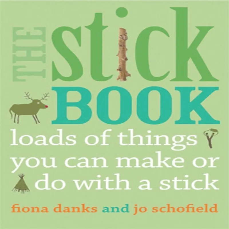 Fiona Danks The Stick Book