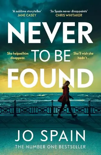 Jo Spain Never To Be Found