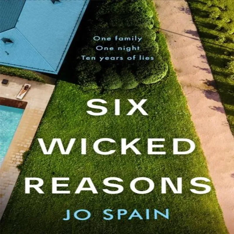 Jo Spain Six Wicked Reasons