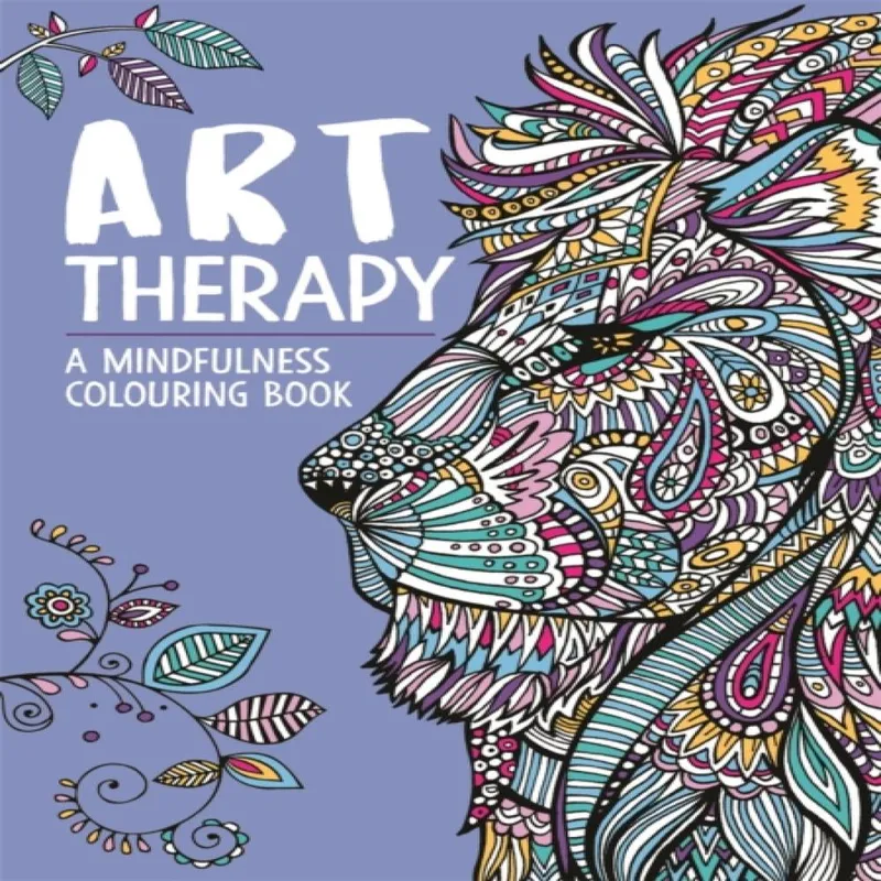 Jo Taylor Art Therapy: A Mindfulness Colouring Book for Adults Paperback Multicolor