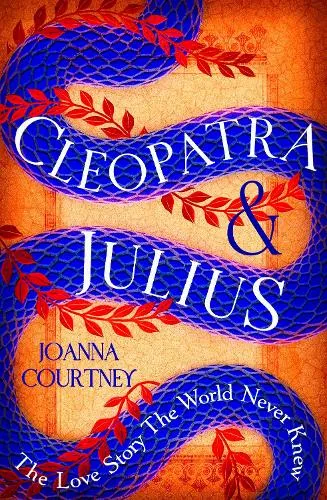 Joanna Courtney Cleopatra & Julius