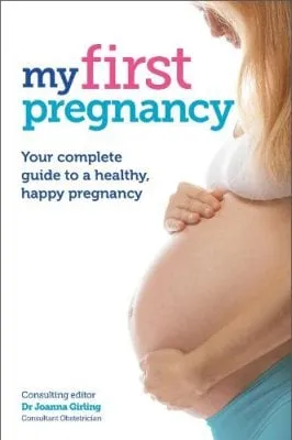 Joanna Girling My First Pregnancy