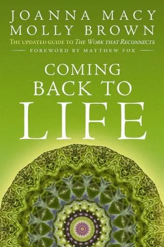 Joanna Macy Coming Back to Life