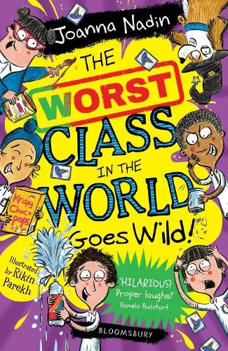 Joanna Nadin The Worst Class in the World Goes Wild!