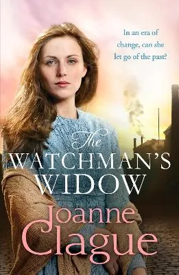 Joanne Clague The Watchman's Widow