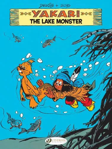 Job Yakari Vol. 16: The Lake Monster