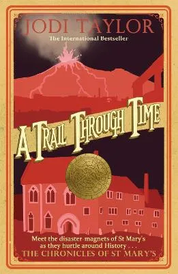 Jodi Taylor A Trail Through Time