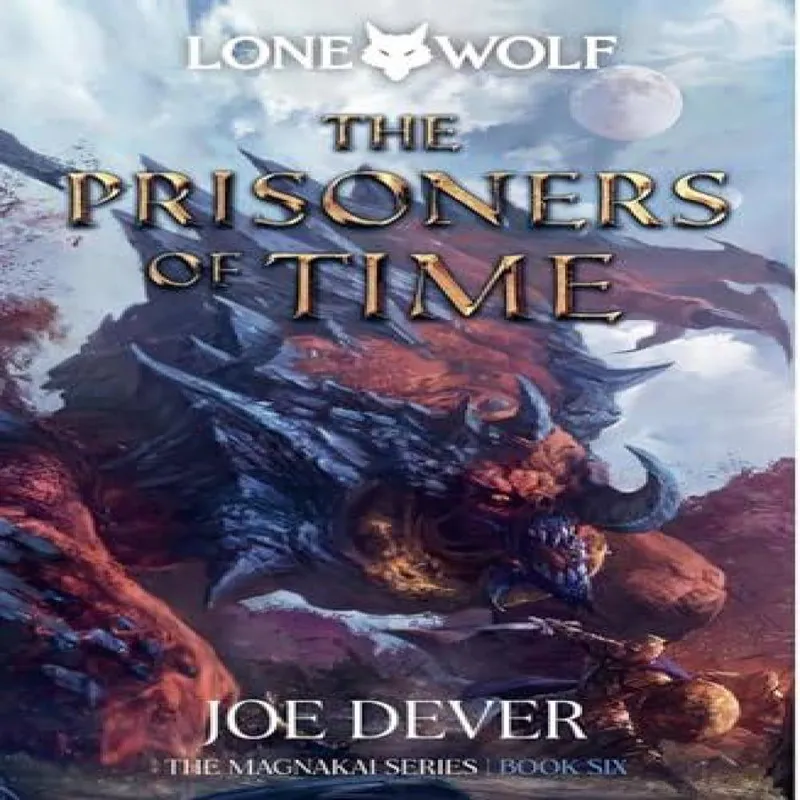 Holmgard Press The Prisoners Of Time : Lone Wolf #11