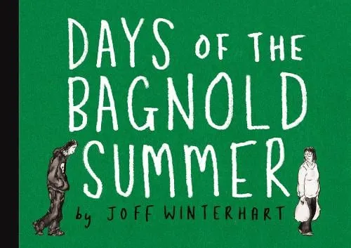 Joff Winterhart Days of the Bagnold Summer