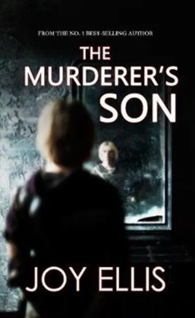 Joffe Books The Murderer'S Son