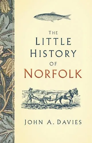 John A. Davies The Little History of Norfolk