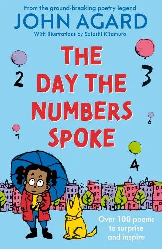 John Agard The Day The Numbers Spoke