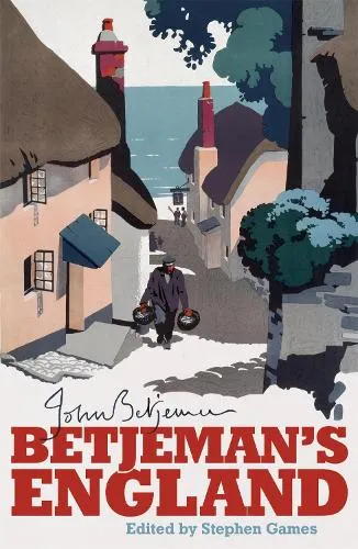John Betjeman Betjeman's England