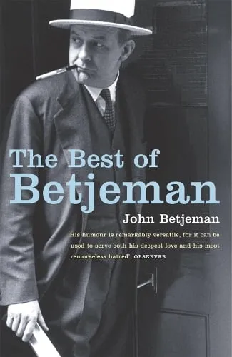 John Betjeman The Best of Betjeman