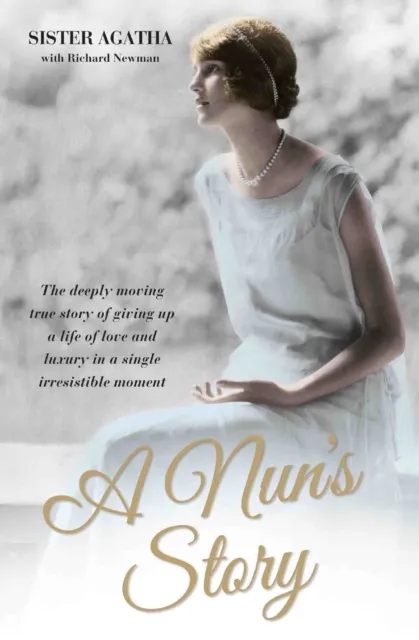 John Blake Publishing Ltd A Nun'S Story