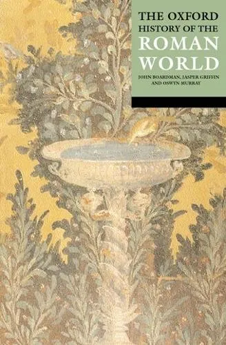 John Boardman The Oxford History of the Roman World