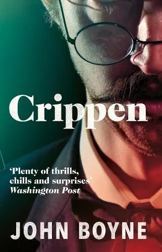 John Boyne Crippen