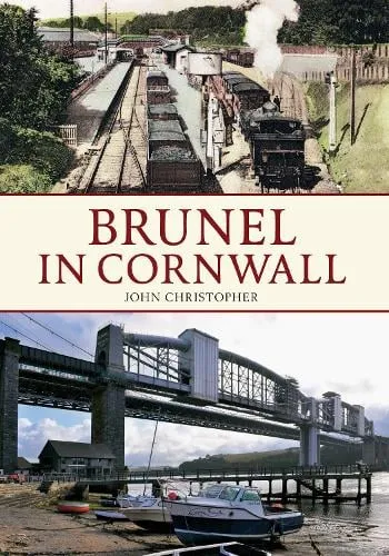 John Christopher Brunel in Cornwall