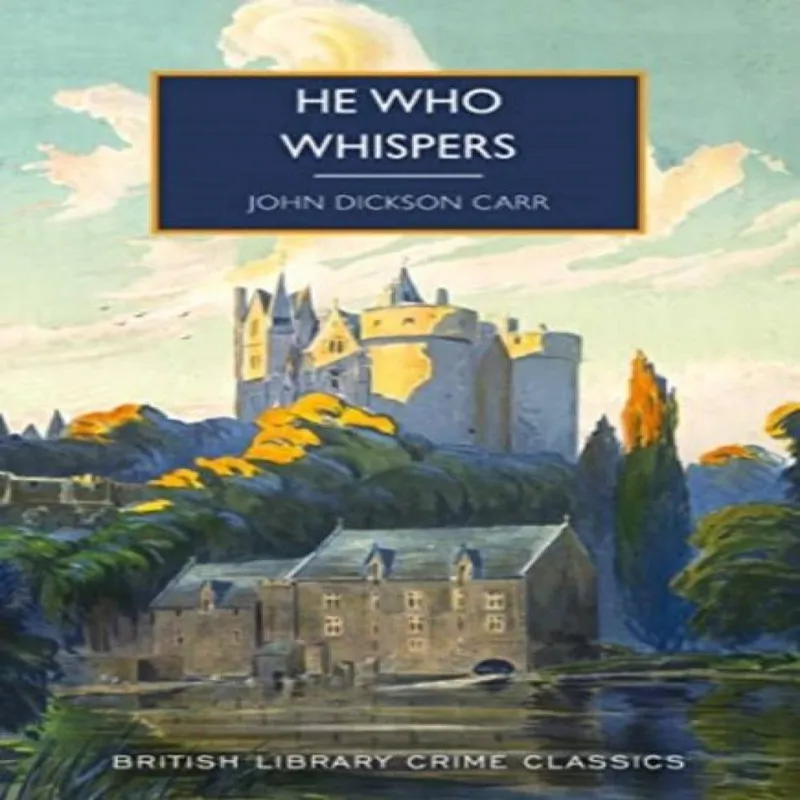 British Library Publishing He Who Whispers