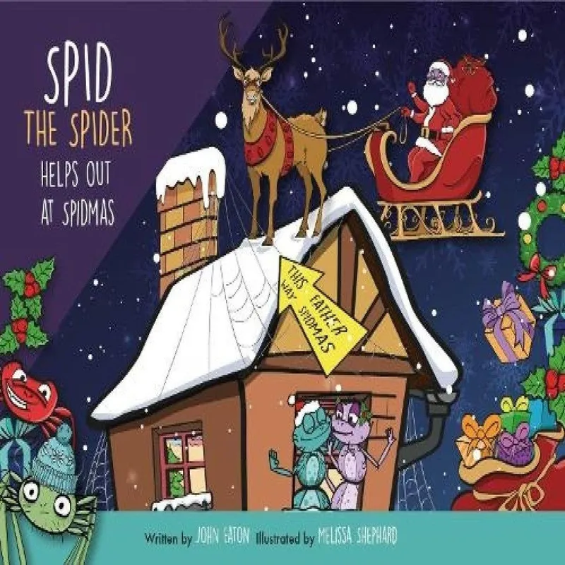 John Eaton Spid the Spider Helps Out at Spidmas Paperback Book Multicolor