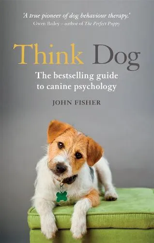 John Fisher Think Dog