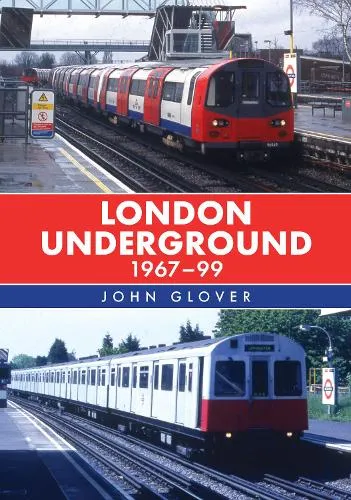 John Glover London Underground 1967-99