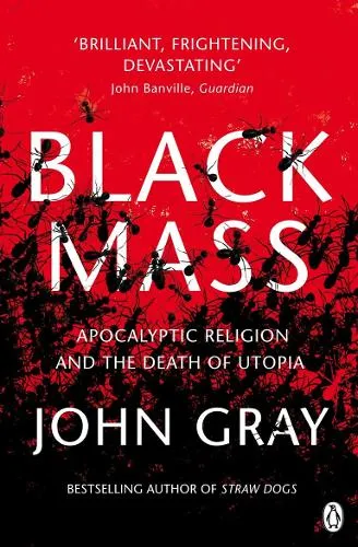 John Gray Black Mass