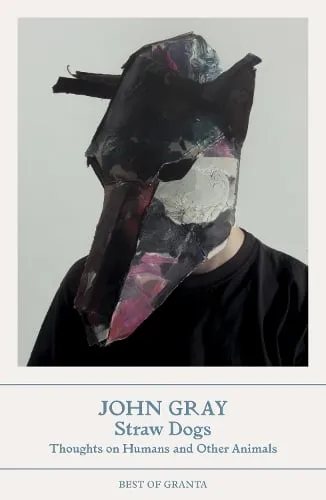 John Gray Straw Dogs