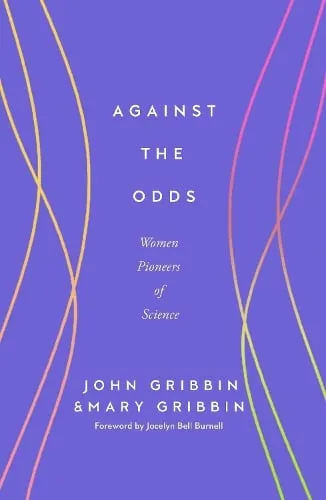 John Gribbin & Mary Gribbin Against the Odds