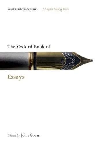 John Gross The Oxford Book of Essays