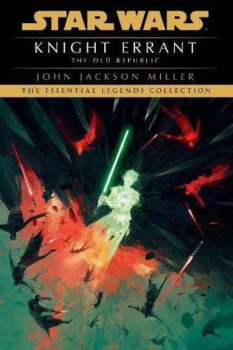 John Jackson Miller Star Wars: Knight Errant
