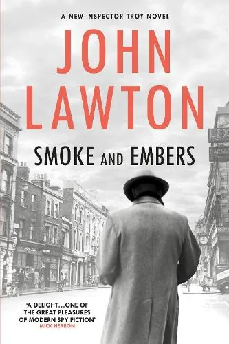 John Lawton Smoke and Embers