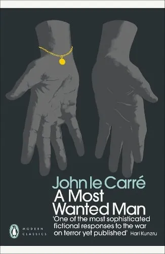 John le Carré A Most Wanted Man