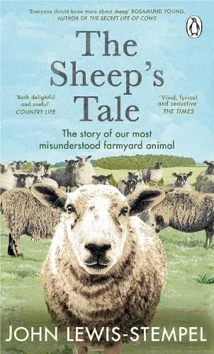 John Lewis-Stempel The Sheep’s Tale