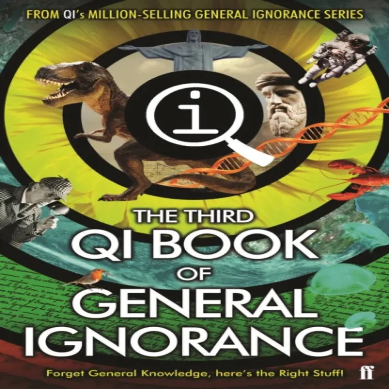 John Lloyd QI: The Third Book of General Ignorance Paperback Multicolor