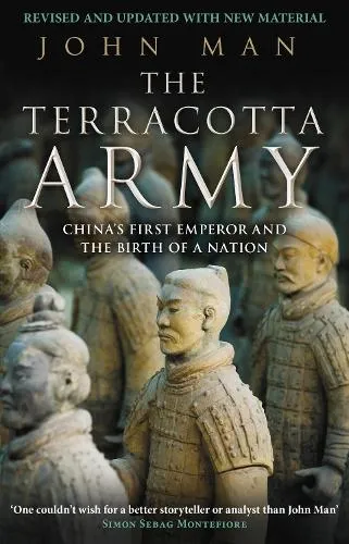 John Man The Terracotta Army