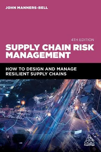 John Manners-Bell Supply Chain Risk Management
