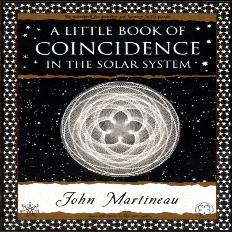 John Martineau A Little Book of Coincidence in the Solar System