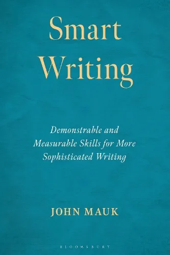 John Mauk Smart Writing