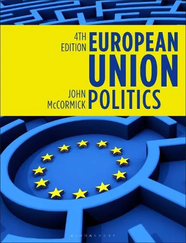 John McCormick European Union Politics
