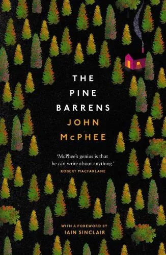John McPhee The Pine Barrens