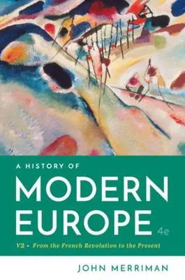 John Merriman A History of Modern Europe