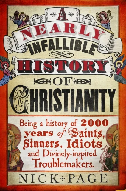 John Murray Press A Nearly Infallible History Of Christianity