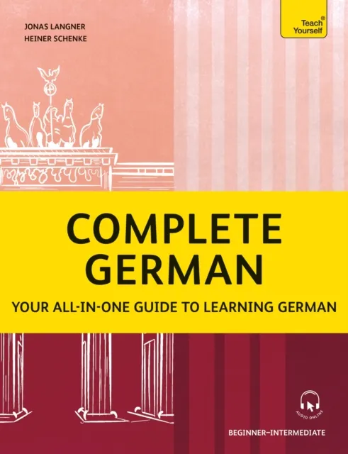 John Murray Press Complete German : Your All-In-One Guide To Learning German (Beginner–intermediate)