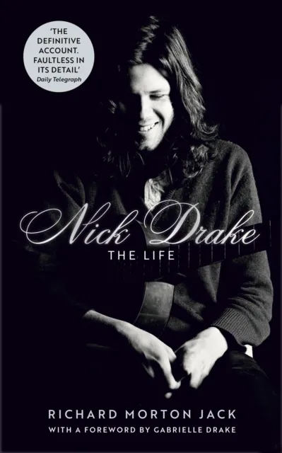 John Murray Press Nick Drake: The Life