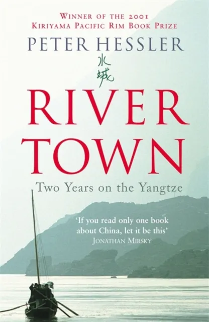 John Murray Press River Town : Two Years On The Yangtze