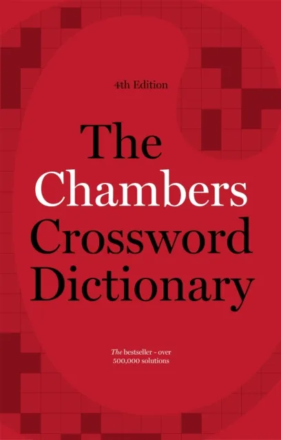 John Murray Press The Chambers Crossword Dictionary, 4th Edition