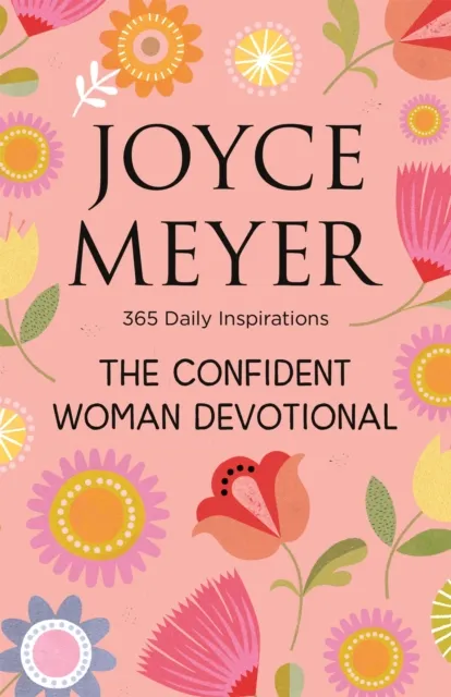 Joyce Meyer The Confident Woman Devotional