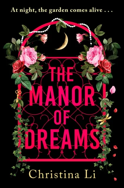 John Murray Press The Manor Of Dreams : A Totally Addictive Gothic Page-Turner