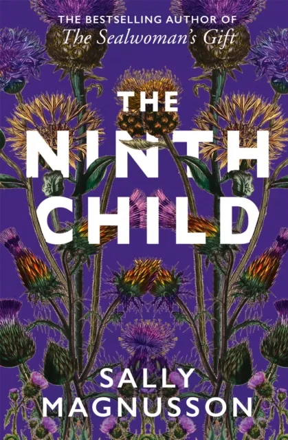 John Murray Press The Ninth Child : The Novel From The Author Of The Sealwoman'S Gift